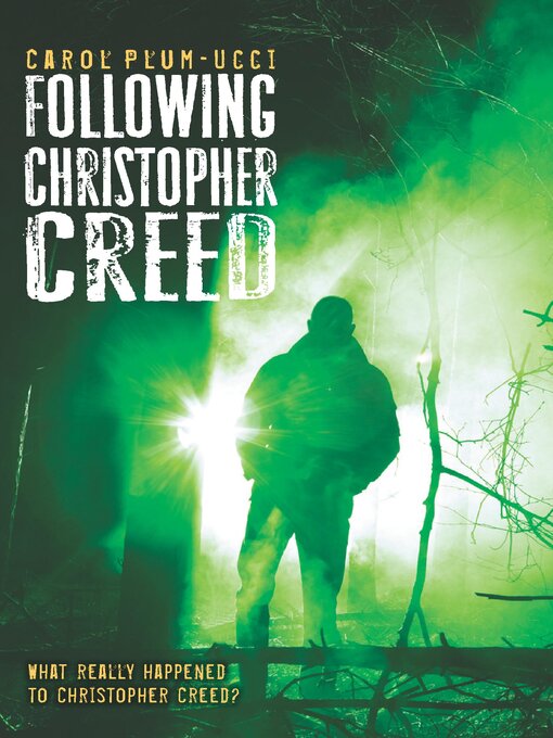 Title details for Following Christopher Creed by Carol Plum-Ucci - Wait list